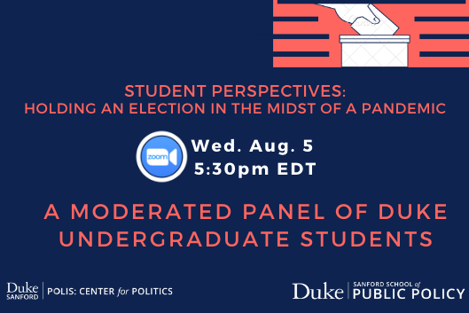 Student Panel on Voting, Aug. 5. Please RSVP.